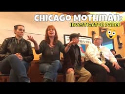 Chicago Mothman Investigator Panel