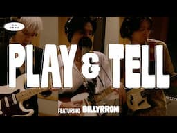 Play & Tell ft. Billyrrom | Fender Next | Fender