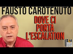 DOVE CI PORTA L'ESCALATION - FAUSTO CAROTENUTO