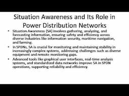 Understanding Situation Awareness in Smart Power Distribution Networks (SPDN)