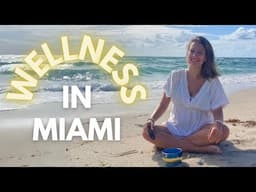 Luxury Wellness Travel For Less | 10 Things to Do, See, Eat, and Stay in Miami, Florida