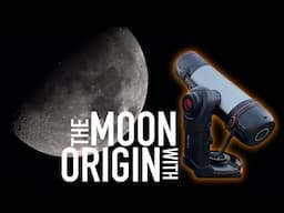 Photographing the Moon with the Celestron Origin