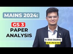 GS-3 Mains 2024 Paper Analysis : Lessons Need to be Learned!