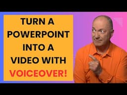 HOW TO TURN A POWERPOINT INTO A VIDEO WITH VOICEOVER