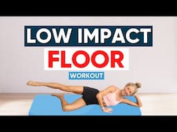 Total Body Low Impact Floor Workout