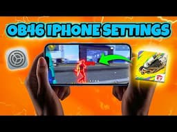 Free Fire OB46 iPhone Best Settings for 97% Headshots | Iphone dpi free fire