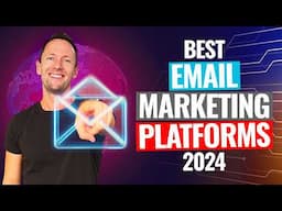 Best Email Marketing Platforms in 2024!