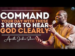 Start Your Day with These 3 Powerful Steps to Hear God's Voice Clearly! | Apostle Joshua Selman