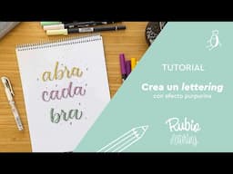 Tutorial crea un lettering con efecto purpurina | RUBIO Lettering