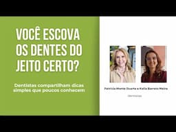 Qual a maneira correta de escovar os dentes? Dicas essenciais para a saúde bucal.