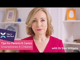 Tips for Parents & Carers - Smartphones and children