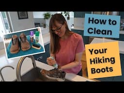 How to Clean your Hiking Boots