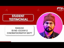 FTIH DAIRIES || CINEMATOGRAPHY DEPARTMENT ||  RAKESH  || FTIH FTIH FILM SCHOOL ||