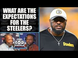 What are the Expectations for Mike Tomlin and the Steelers? | THE ODD COUPLE