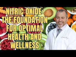 Nitric Oxide: The Foundation for Optimal Health and Wellness