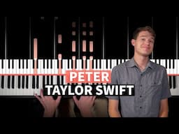 Peter - Taylor Swift - PIANO TUTORIAL (accompaniment with chords)