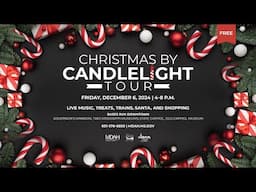 Christmas By Candlelight Tour