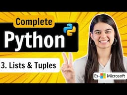 Lecture 3 : List & Tuple in Python | Python Full Course