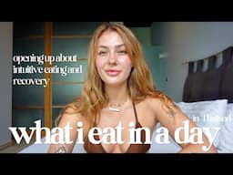 WHAT I EAT IN A DAY IN THAILAND (intuitive & realistic)