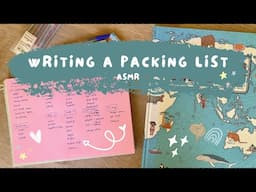 ASMR • Vacation Packing List • Writing and Whispering