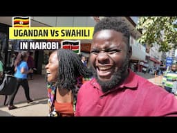 UGANDAN Tries Speaking Swahili For a Day In Nairobi - Nairobians Can't Stop Laughing!