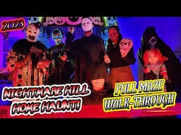 OUR 1ST EVER HOME HALLOWEEN HAUNT! NIGHTMARE HILL 2023 FULL NIGHTTIME WALK-THROUGH TOUR!