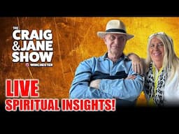 Unlocking the Mysteries: Live Spiritual Insights with Craig & Jane!