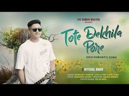 "ତୋତେ ଦେଖିଲା ପରେ (Tote Dekhila Pare)Official Music NEW ODIA ROMANTIC SONG 2024 BY BISWAJEET SARKAR