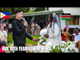 Our Full Wedding Vow Renewal Ceremony Philippines|My Arranged Marriage 10 years later Africa & Asia