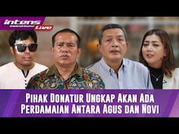 BREAKING NEWS! Kuasa Hukum Donatur Angkat Bicara Terkait Rencana  Perdamaian Antara Novi Dan Agus