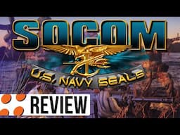 SOCOM U.S. Navy SEALs Video Review