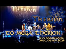 TO MEGA THERION - THERION LIVE QUERETARO MEX , 06-10-24