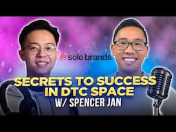 Key Factors Influencing Business Growth | Spencer Jan Co-Founder at Solo Stove