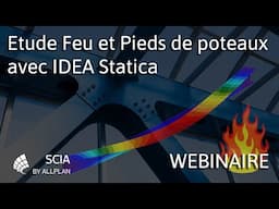 [FR] Etude Feu et Pieds de poteaux avec IDEA Statica