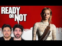 First time watching *READY OR NOT*