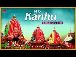 Jai Jai Jagannath - Oriya Bhajans - Mo kanhu Re Odia Bhajans - Odia Songs 2018 - Oriya Bhajans