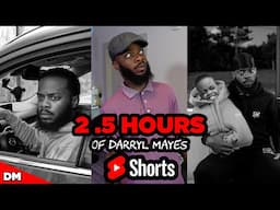 2.5 HOURS OF DARRYL MAYES FUNNIEST SHORTS! | BEST OF DARRYL MAYES COMPILATION #22