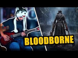 Bloodborne goes Metal