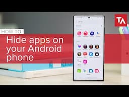 How to hide apps on your Android phone