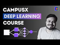 Deep Learning for Computer Vision | CampusX Deep Learning Course | DLCV