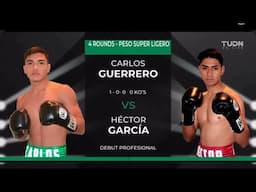 Carlos Guerrero vs Héctor García