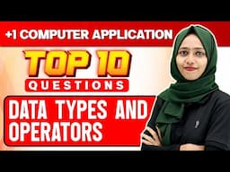 +1 Christmas Exam | CA | Data Types And Operators | Important 10 Questions | Exam Winner