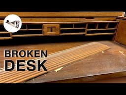 Broken Rolltop Desk Repair, a Furniture Restoration by Fixing Furniture