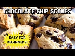 EASY Chocolate Chip Scones 🍫 SIMPLE Melt-in-Your-Mouth Homemade Bakery-Style Baking Tutorial 🥖