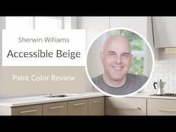 Sherwin Williams Accessible Beige Paint Color Review