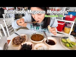 Vamos en Busca de los Mejores Menudos😋ㅣBuscando MEXICO 2