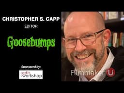 Editing the Disney + Series "Goosebumps" with Editor Christopher S. Capp