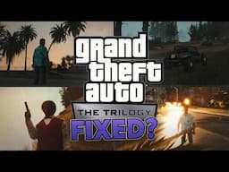 Grand Theft Auto: The Trilogy - The "Definitive" Edition Has Been FIXED?