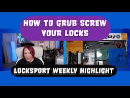 How To Grub Screw Your Locks 🔐 - A Locksport Weely Highlight ✨