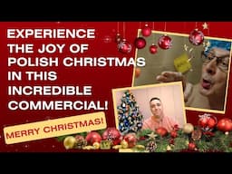 You Cannot Miss This Incredible Polish Christmas Commercial!